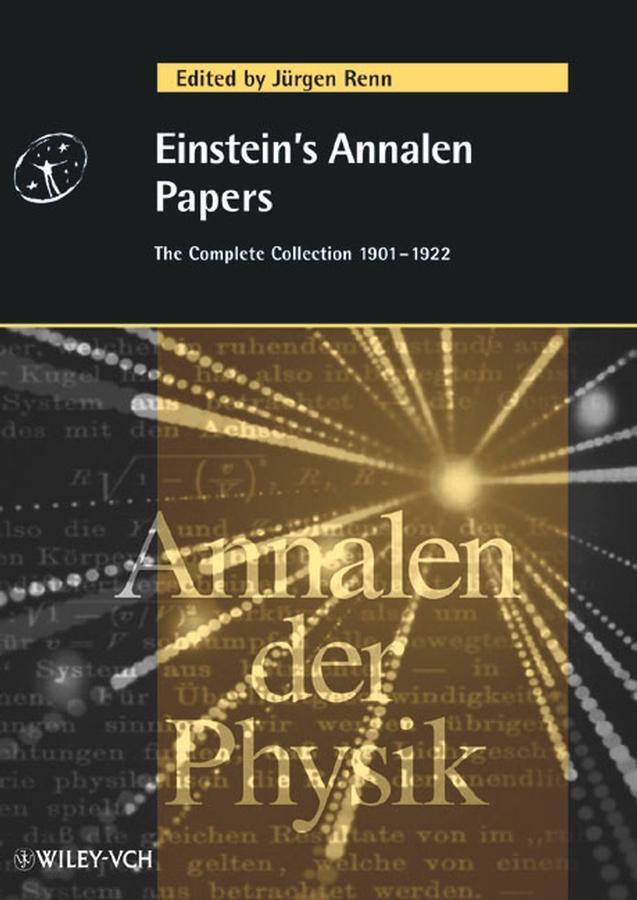 Cover: 9783527405640 | Einstein's Annalen Papers | Jürgen Renn | Buch | 590 S. | Deutsch