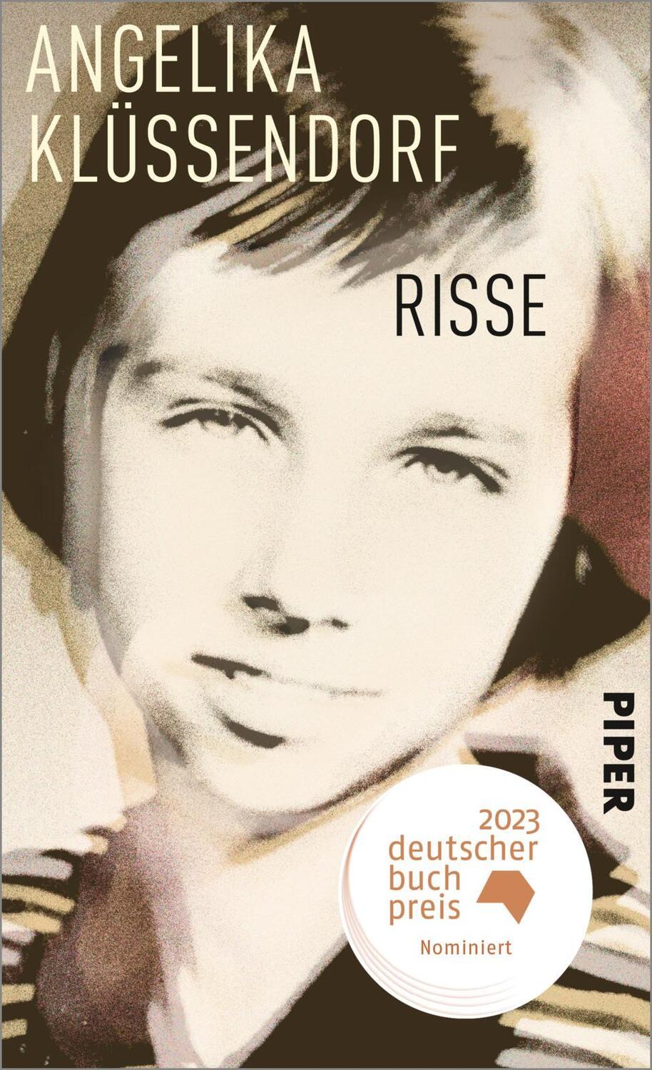 Cover: 9783492059916 | Risse | Nominiert für den Deutschen Buchpreis 2023 | Klüssendorf