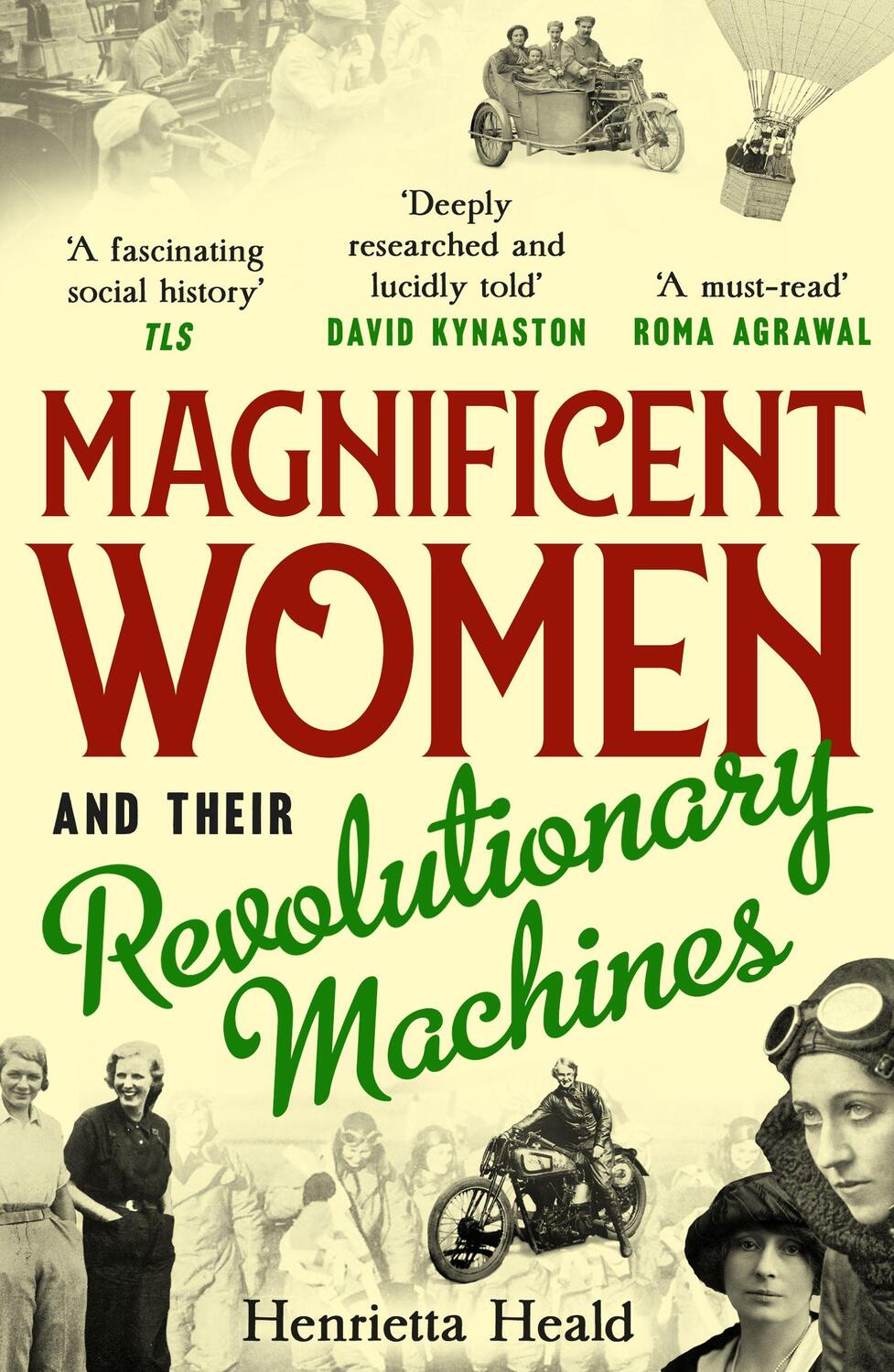 Cover: 9781800180277 | Magnificent Women and their Revolutionary Machines | Henrietta Heald