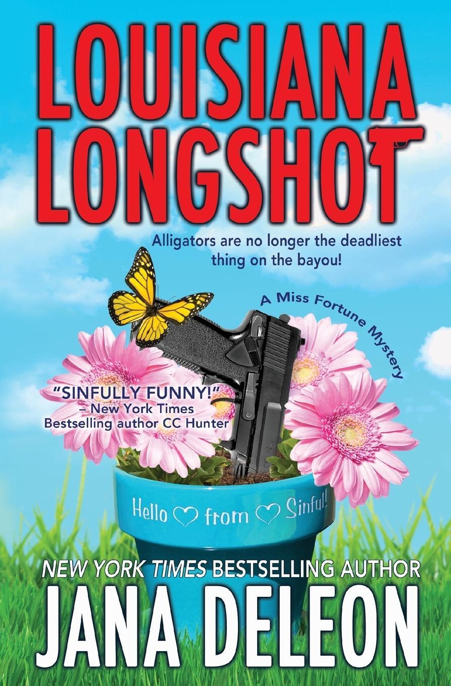 Cover: 9781940270074 | Louisiana Longshot | Jana Deleon | Taschenbuch | Paperback | Englisch