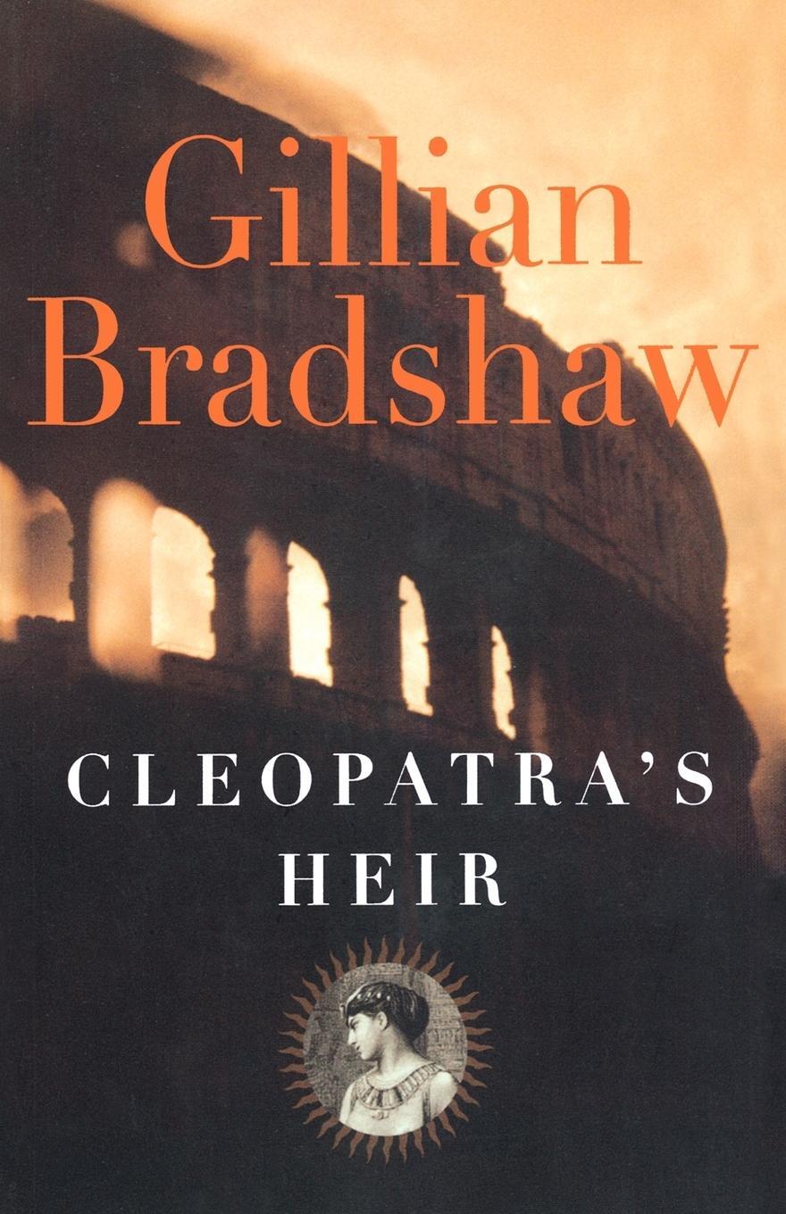 Cover: 9780765302298 | Cleopatra's Heir | Gillian Bradshaw | Taschenbuch | Paperback | 2003