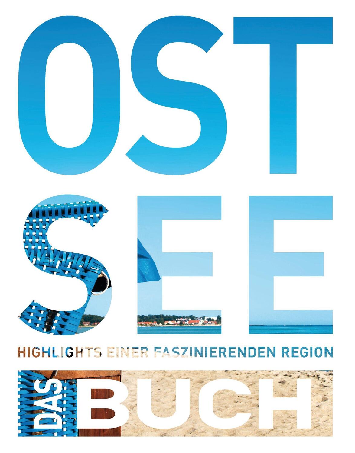 Cover: 9783969650400 | KUNTH Ostsee. Das Buch | Highlights einer faszinierenden Region | Buch