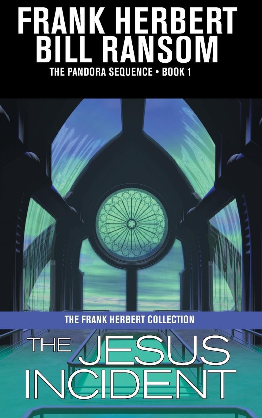 Cover: 9781680574302 | The Jesus Incident | Frank Herbert (u. a.) | Buch | Englisch | 2014