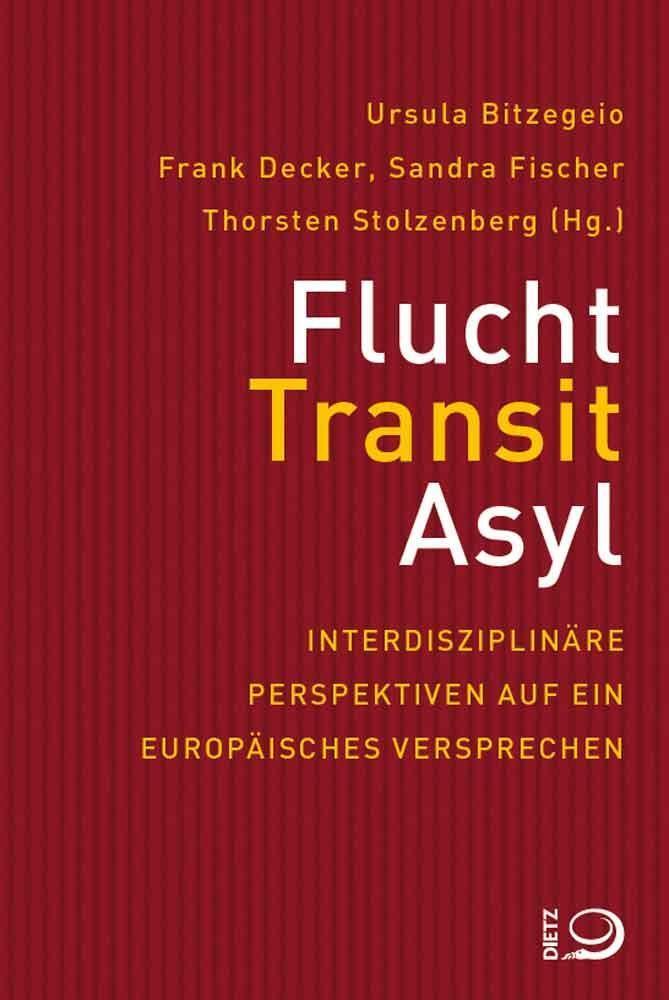 Cover: 9783801242428 | Flucht, Transit, Asyl | Taschenbuch | 472 S. | Deutsch | 2018