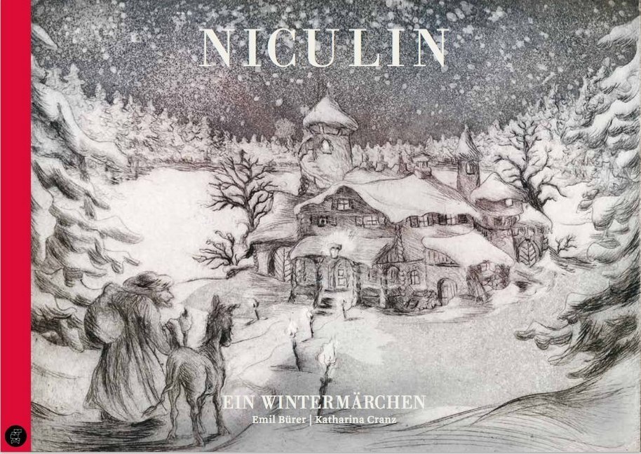 Cover: 9783952411452 | Niculin | Ein Wintermärchen | Emil Bürer | Buch | 16 S. | Deutsch