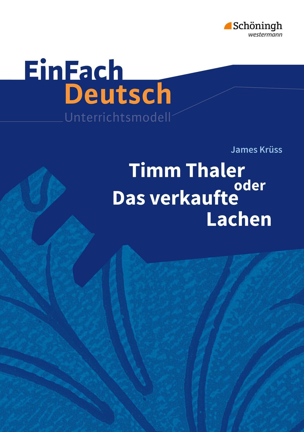 Cover: 9783140226660 | Timm Thaler oder Das verkaufte Lachen. EinFach Deutsch...