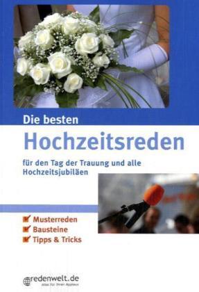 Cover: 9783812509497 | Die besten Hochzeitsreden für den Tag der Trauung und alle...