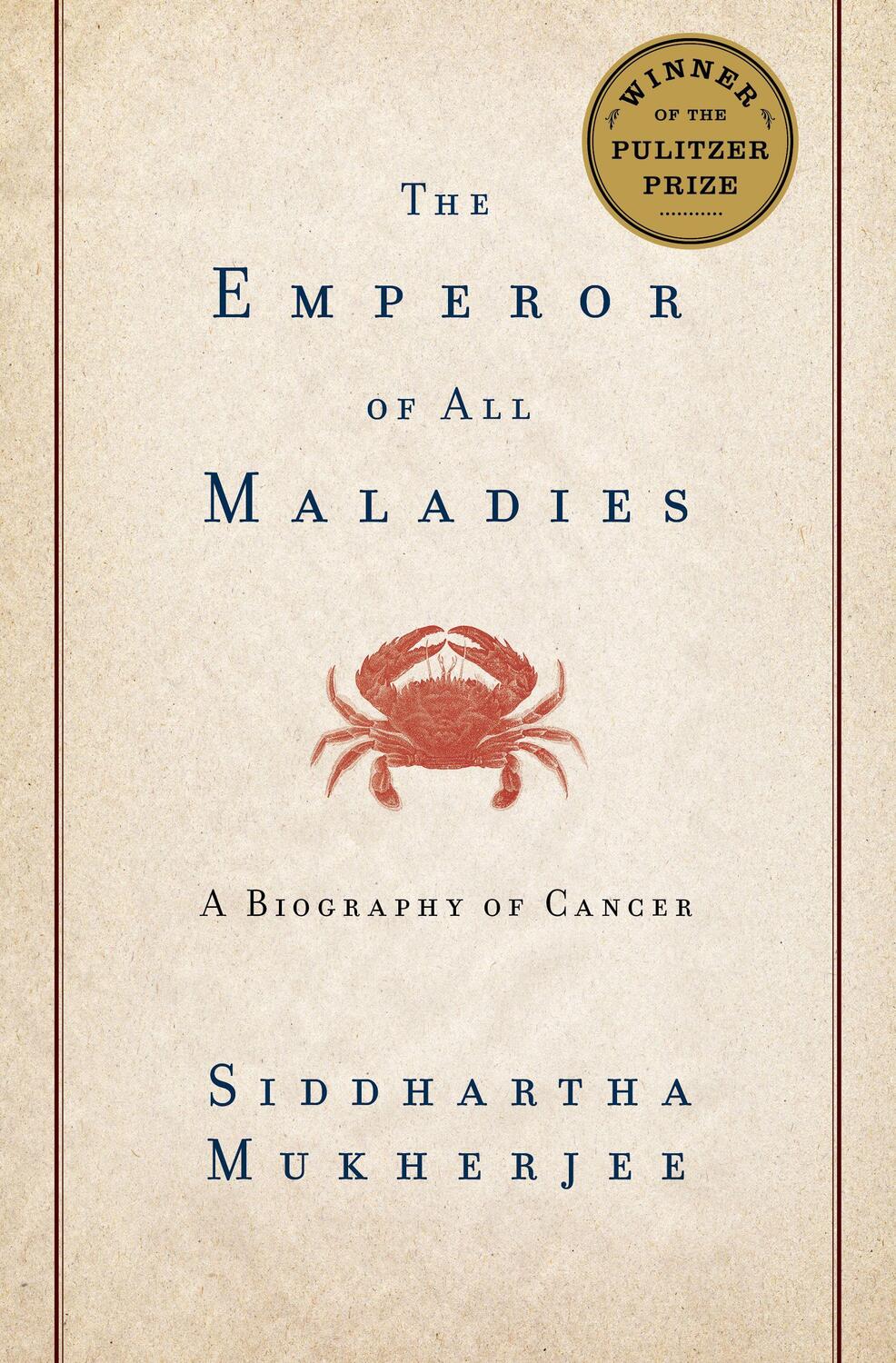 Cover: 9781439107959 | The Emperor of All Maladies | A Biography of Cancer | Mukherjee | Buch