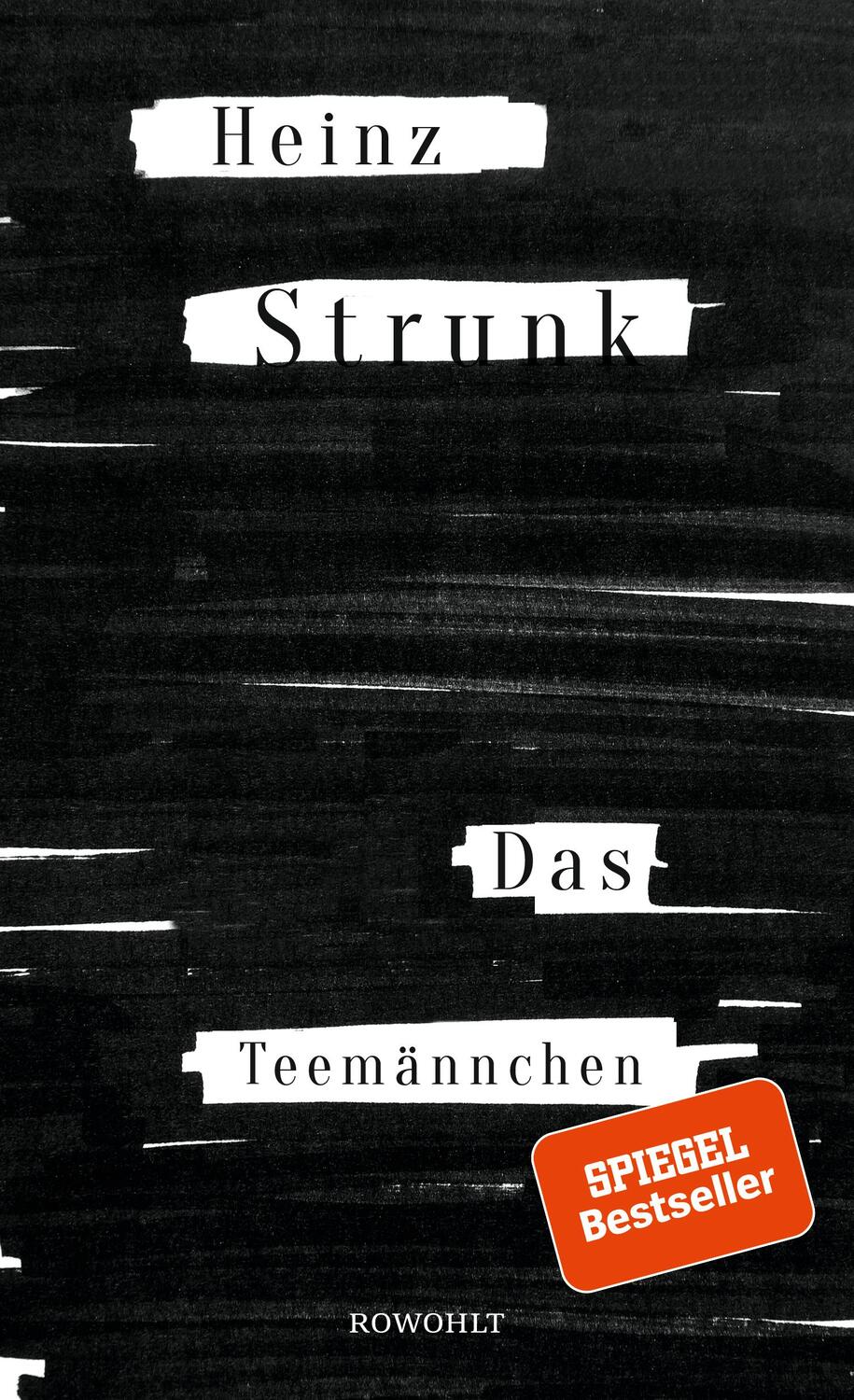 Cover: 9783498064495 | Das Teemännchen | Heinz Strunk | Buch | Deutsch | 2018 | Rowohlt