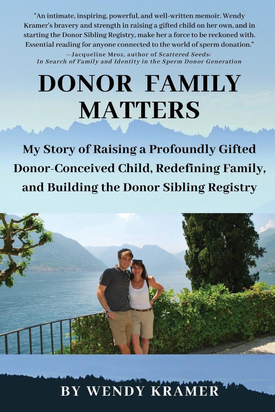 Cover: 9780578633374 | Donor Family Matters | Wendy Kramer | Taschenbuch | Paperback | 2020