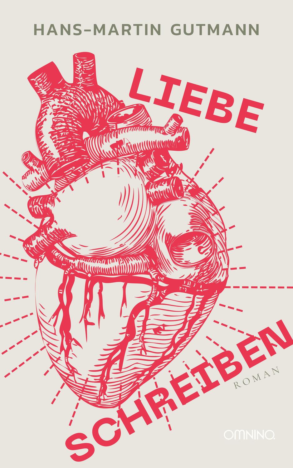 Cover: 9783958942585 | Liebe schreiben | Roman | Hans-Martin Gutmann | Taschenbuch | Deutsch