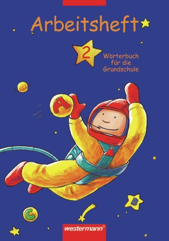 Cover: 9783141205923 | Wörterbuch für die Grundschule 2. Arbeitsheft | Stephanie Aschenbrandt