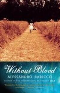Cover: 9781841955742 | Without Blood | Alessandro Baricco | Taschenbuch | Englisch | 2005