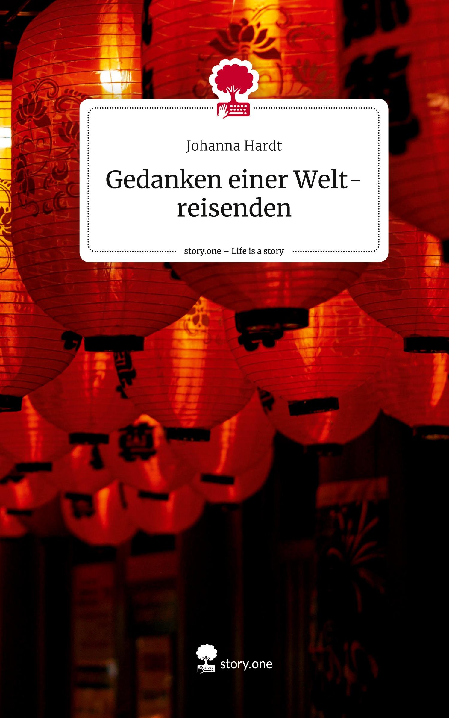 Cover: 9783710888823 | Gedanken einer Welt-reisenden. Life is a Story - story.one | Hardt