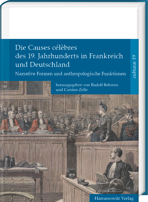 Cover: 9783447114738 | Die Causes célèbres des 19. Jahrhunderts in Frankreich und Deutschland