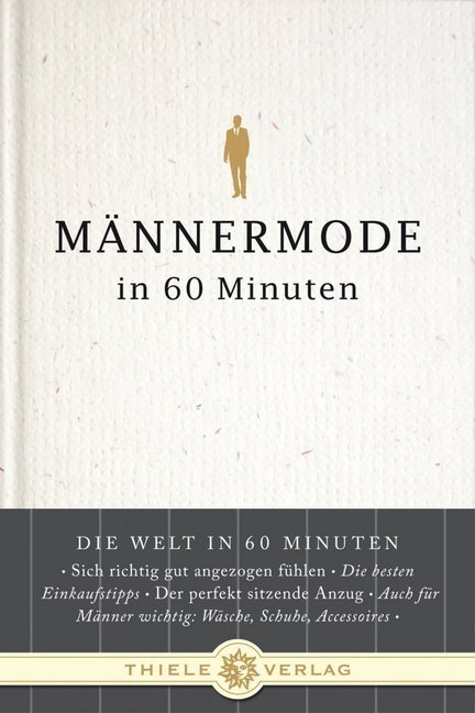 Cover: 9783851791402 | Männermode in 60 Minuten | Stefan Thull | Buch | 2010 | Thiele