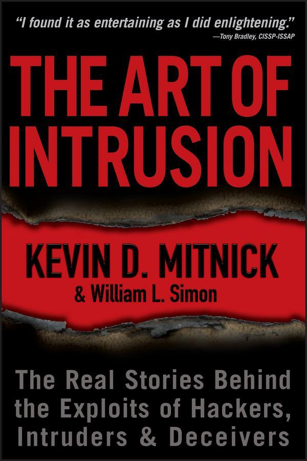 Cover: 9780471782667 | The Art of Intrusion | Kevin D. Mitnick (u. a.) | Taschenbuch | 270 S.