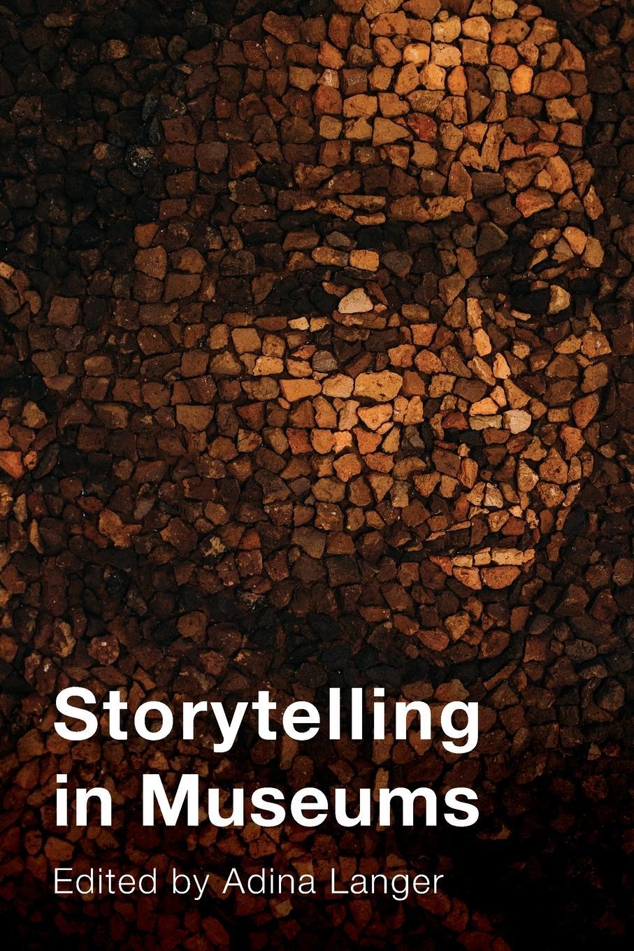 Cover: 9781538156940 | Storytelling in Museums | Adina Langer | Taschenbuch | Paperback