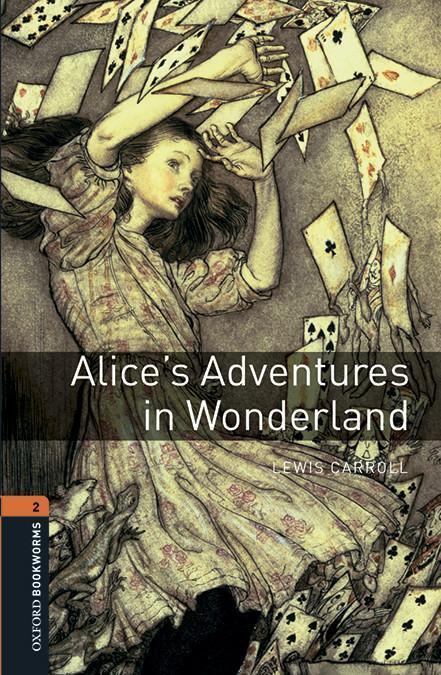 Cover: 9780194620734 | Carroll, L: Oxford Bookworms Library: Level 2:: Alice's Adve | Carroll