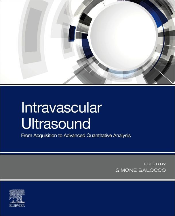 Cover: 9780128188330 | Intravascular Ultrasound | Simone Balocco | Taschenbuch | Englisch
