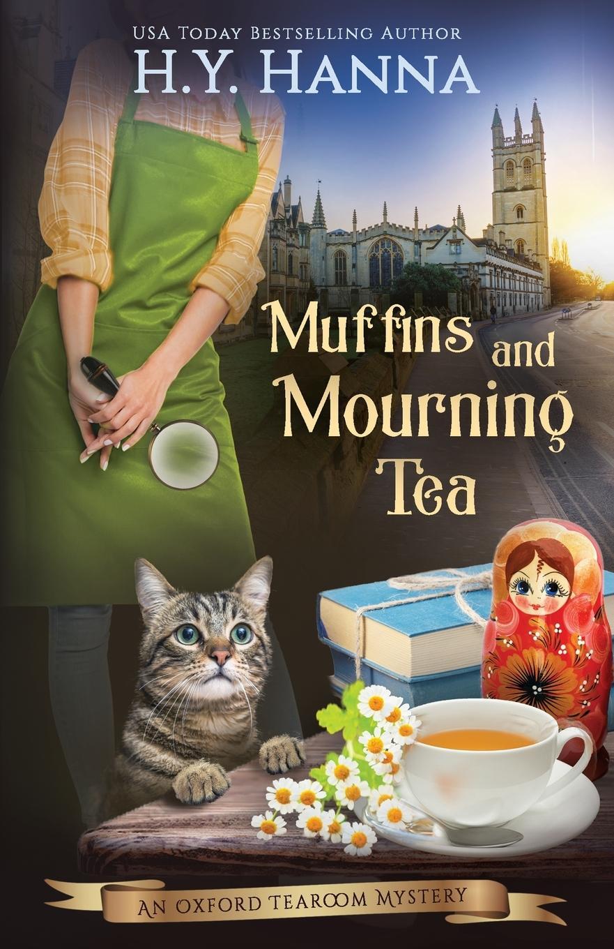 Cover: 9780995401204 | Muffins and Mourning Tea | The Oxford Tearoom Mysteries - Book 5