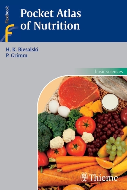 Cover: 9783131354815 | Pocket Atlas of Nutrition | Hans K. Biesalski (u. a.) | Taschenbuch