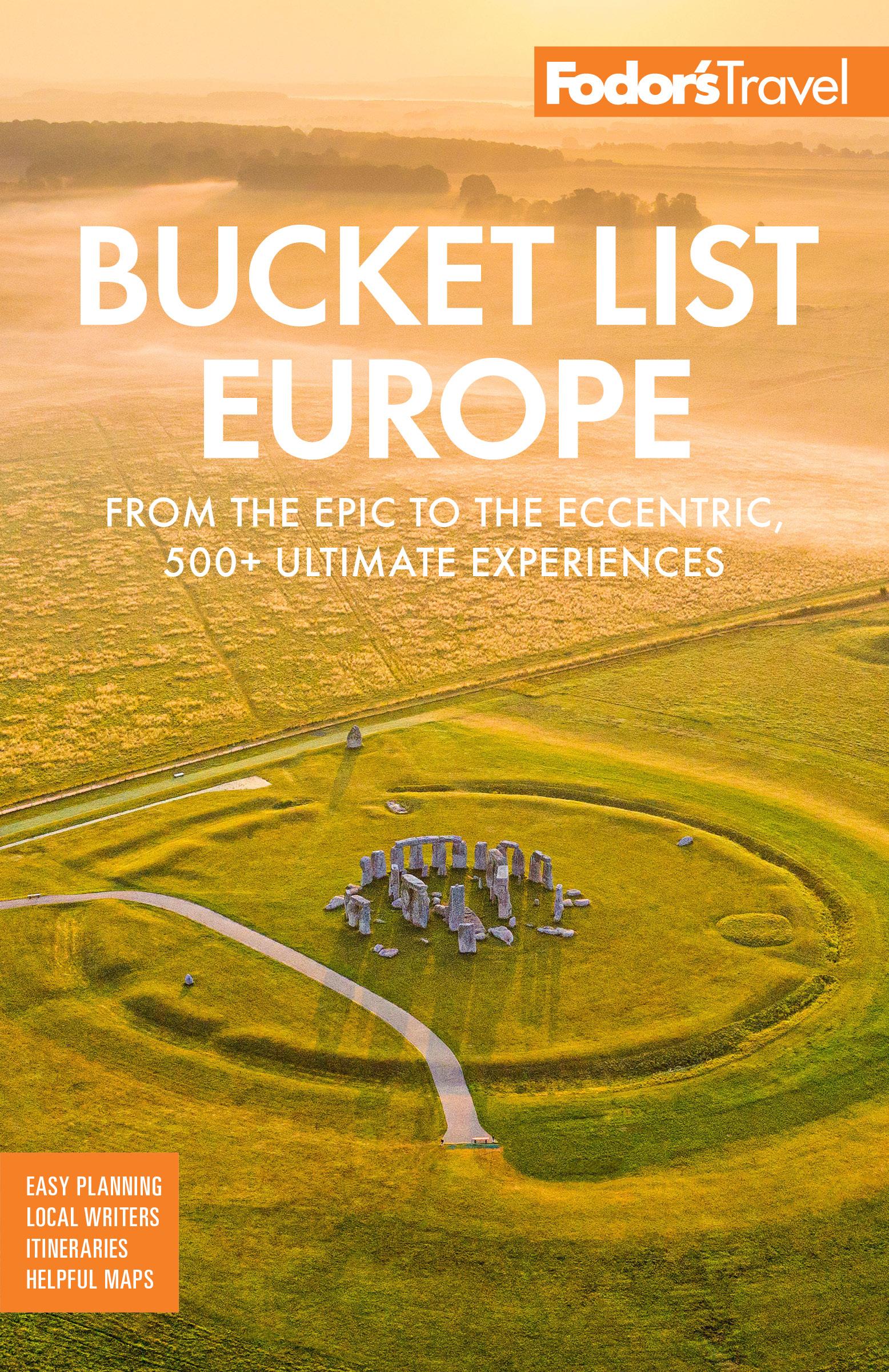 Bild: 9781640976191 | Fodor's Bucket List Europe | Fodor'S Travel Guides | Taschenbuch