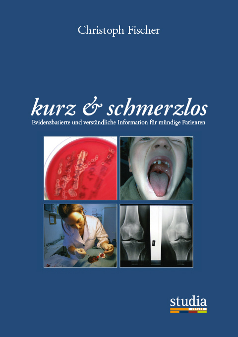 Cover: 9783991050100 | kurz & schmerzlos | Christopf Fischer | Taschenbuch | 2021 | Studia