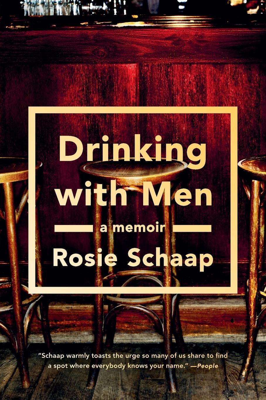 Cover: 9781594632310 | Drinking with Men | A Memoir | Rosie Schaap | Taschenbuch | Paperback