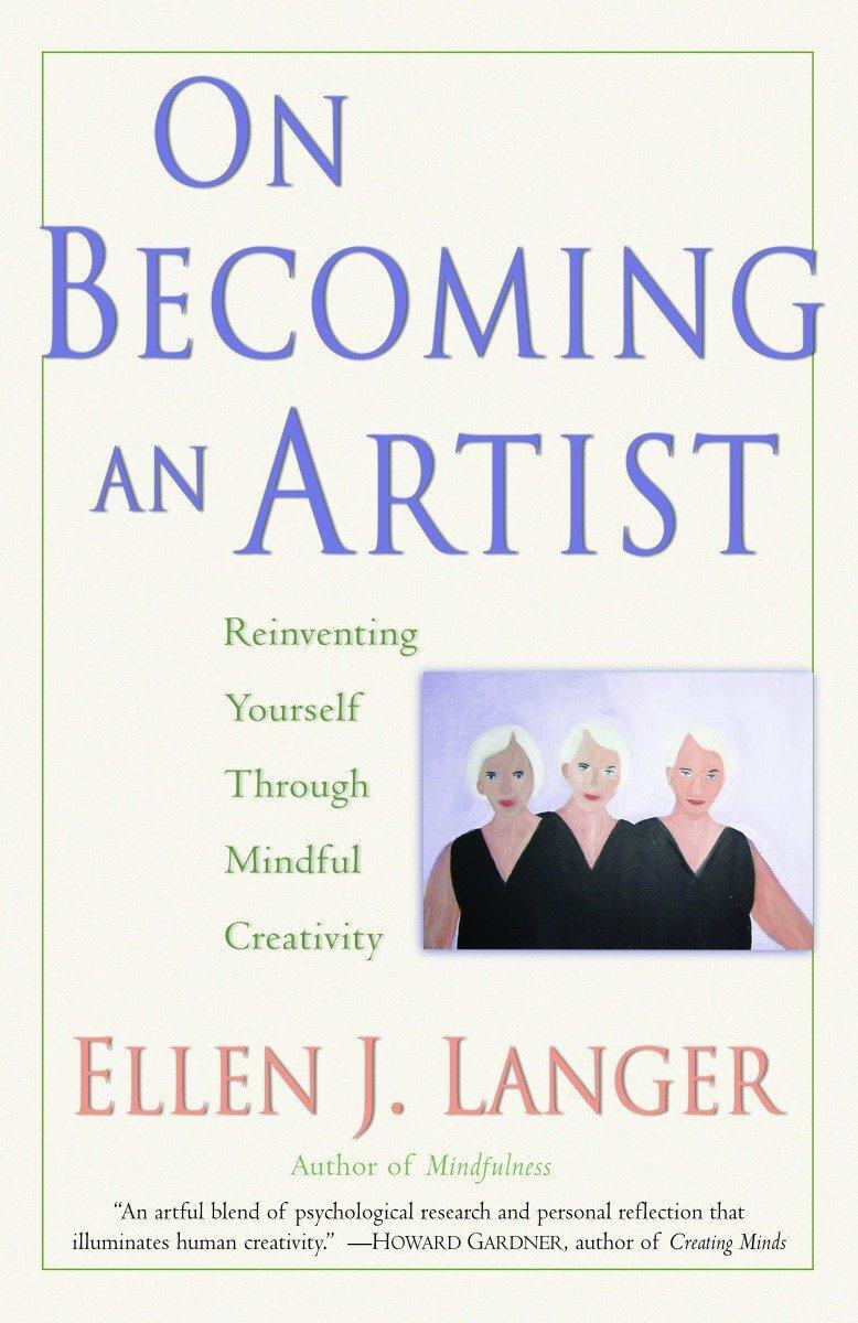 Cover: 9780345456304 | On Becoming an Artist | Ellen J. Langer | Taschenbuch | Englisch