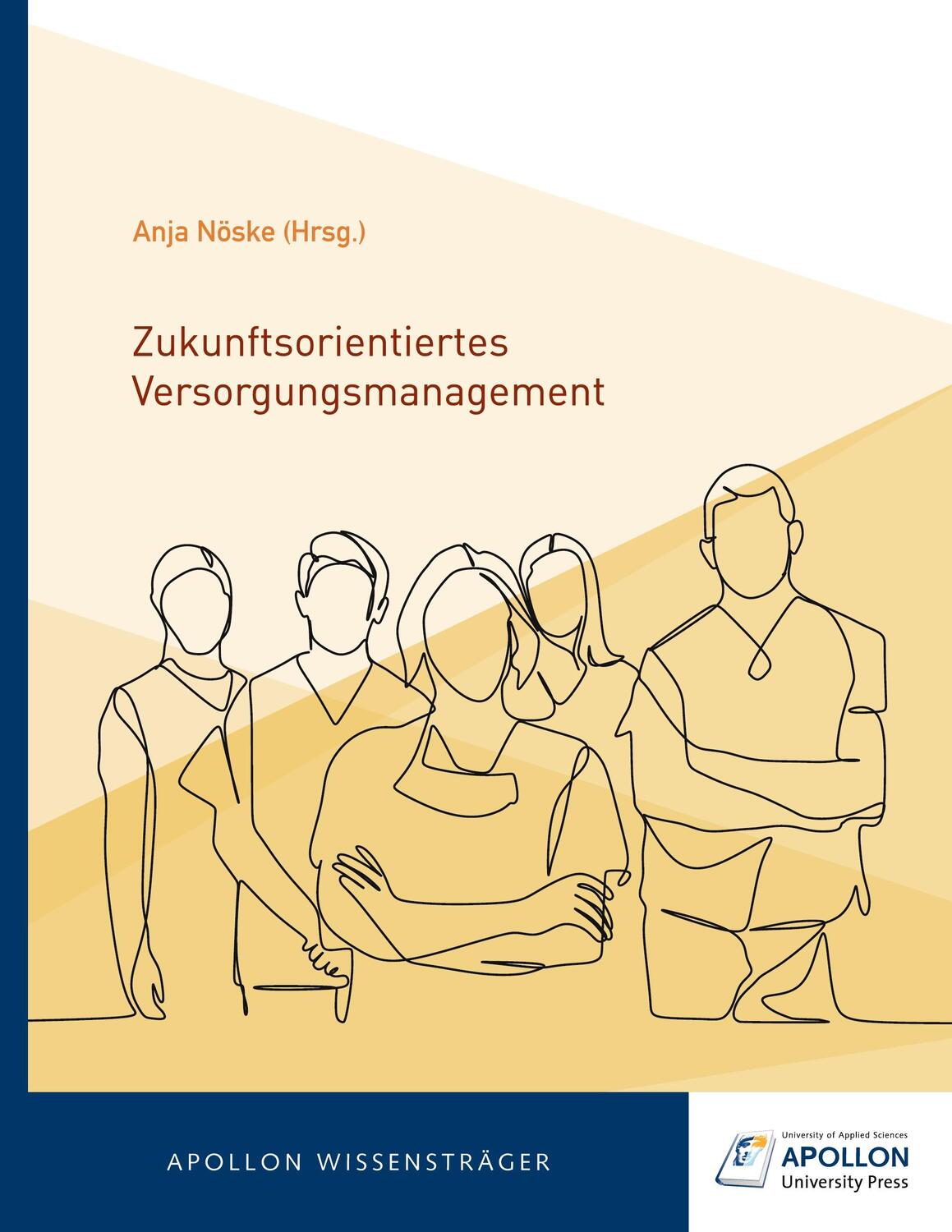Cover: 9783943001839 | Zukunftsorientiertes Versorgungsmanagement | Anja Nöske | Taschenbuch