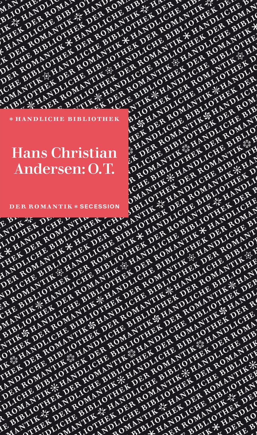 Cover: 9783966390026 | O.T. | Handliche Bibliothek der Romantik Band 3 | Andersen | Buch