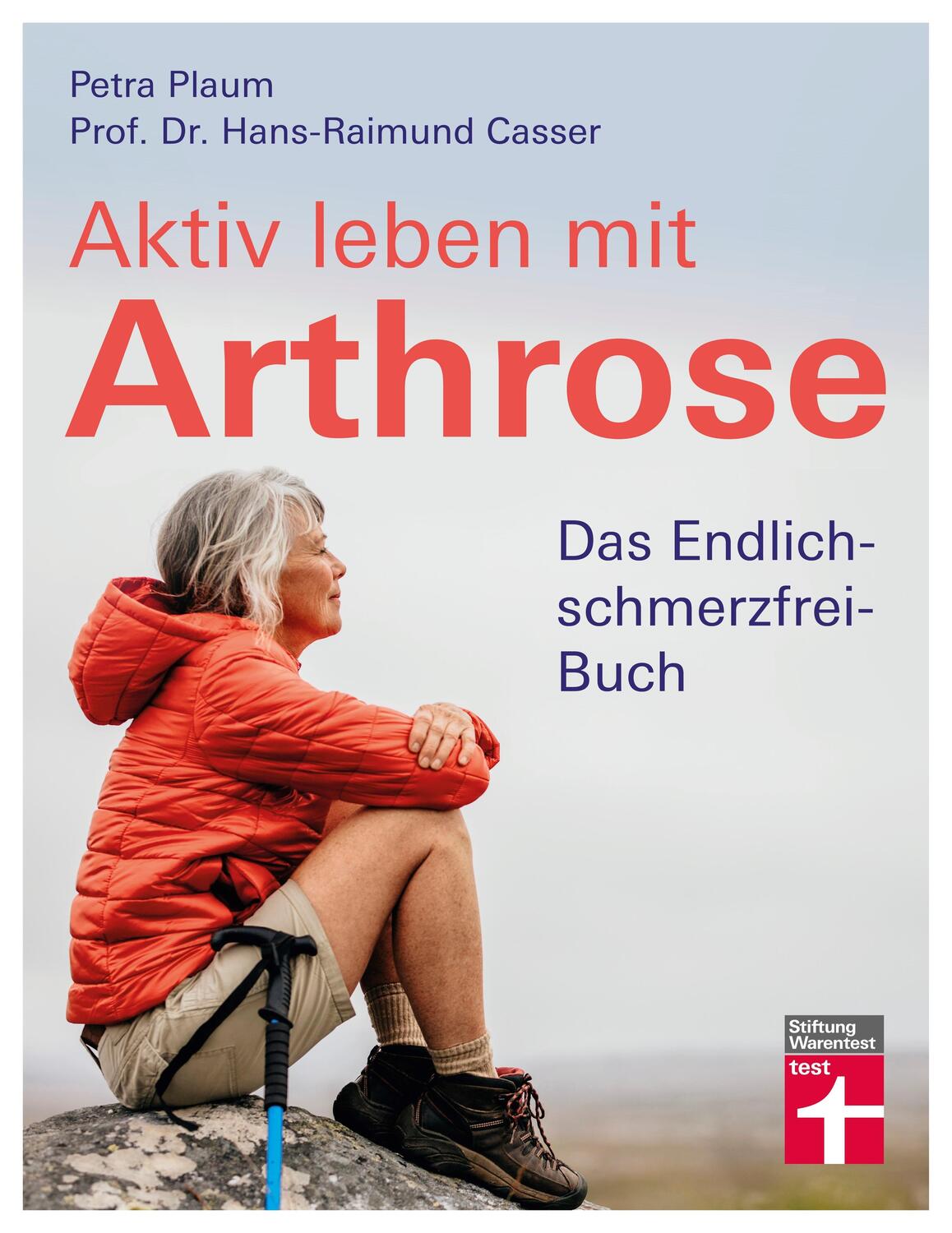 Cover: 9783747103340 | Aktiv leben mit Arthrose | Das Endlich-schmerzfrei-Buch | Taschenbuch
