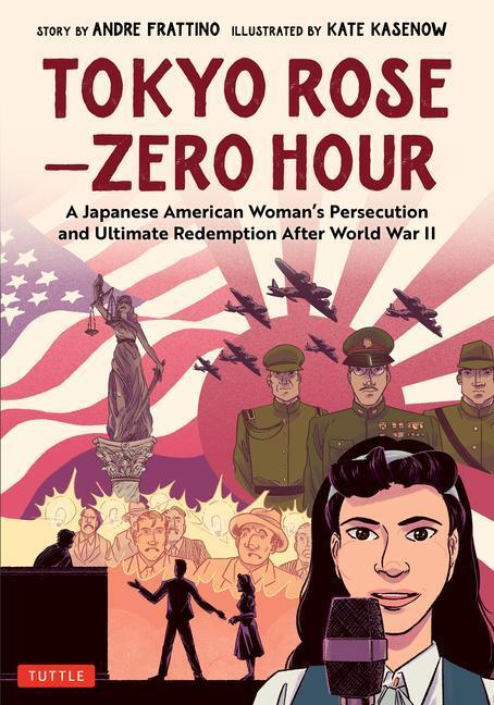 Cover: 9784805316955 | Tokyo Rose - Zero Hour (a Graphic Novel): A Japanese American...