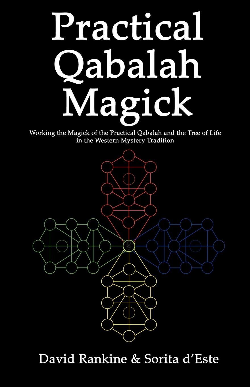 Cover: 9781905297221 | Practical Qabalah Magick | David Rankine (u. a.) | Taschenbuch | 2009