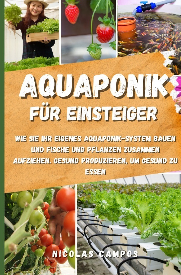 Cover: 9783757509934 | Aquaponik für Einsteiger | Nicolas Campos | Taschenbuch | Deutsch