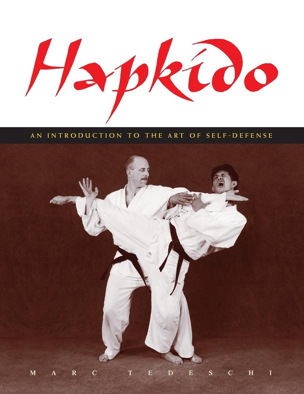 Cover: 9781891640803 | Hapkido | An Introduction to the Art of Self-Defense | Marc Tedeschi