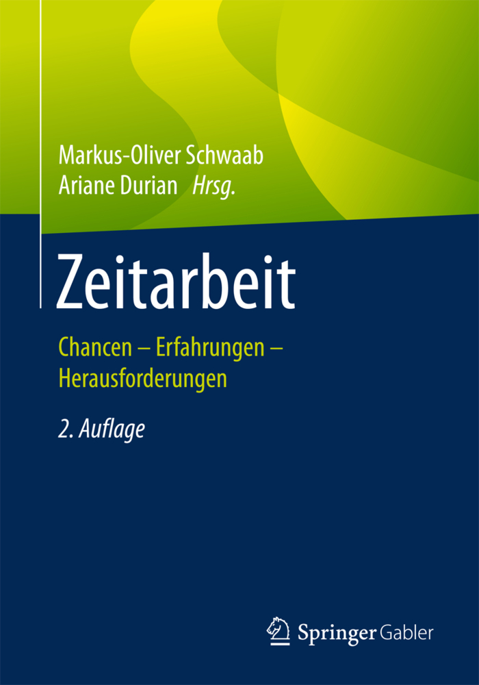 Cover: 9783658156855 | Zeitarbeit | Chancen - Erfahrungen - Herausforderungen | Taschenbuch