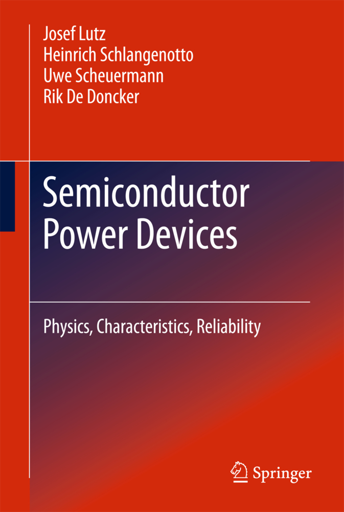 Cover: 9783642111242 | Semiconductor Power Devices | Physics, Characteristics, Reliability