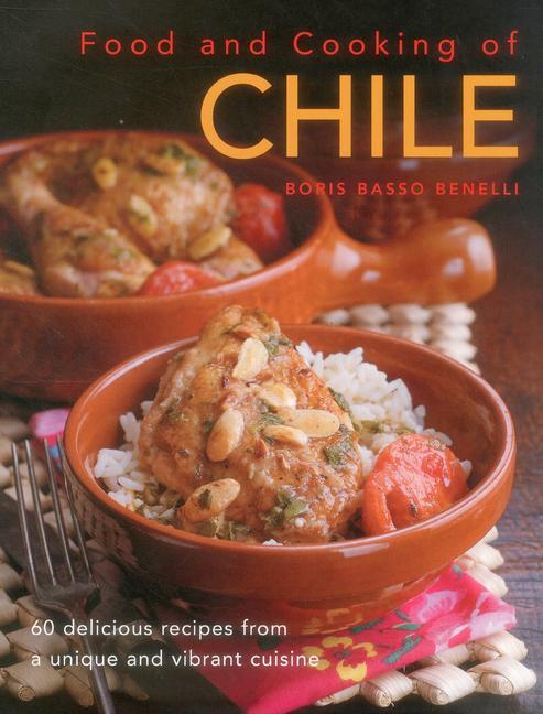Cover: 9780754829898 | Food and Cooking of Chile | Benelli Boris | Buch | Gebunden | Englisch