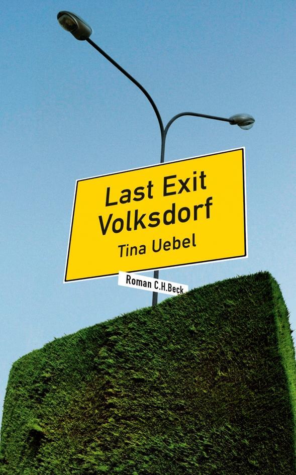 Cover: 9783406672996 | Last Exit Volksdorf | Tina Uebel | Buch | 303 S. | Deutsch | 2014