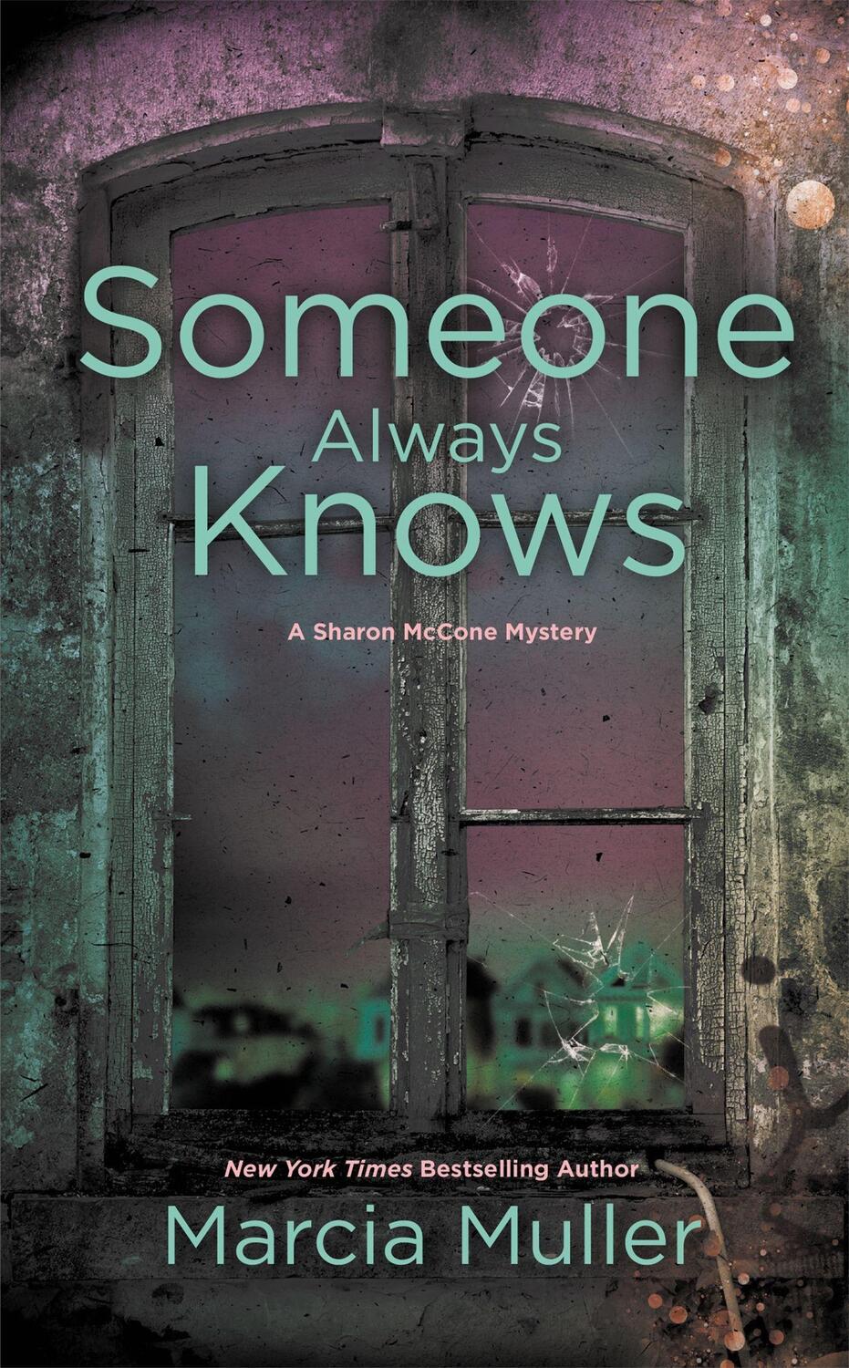 Cover: 9781455527960 | Someone Always Knows | Marcia Muller | Taschenbuch | 360 S. | Englisch