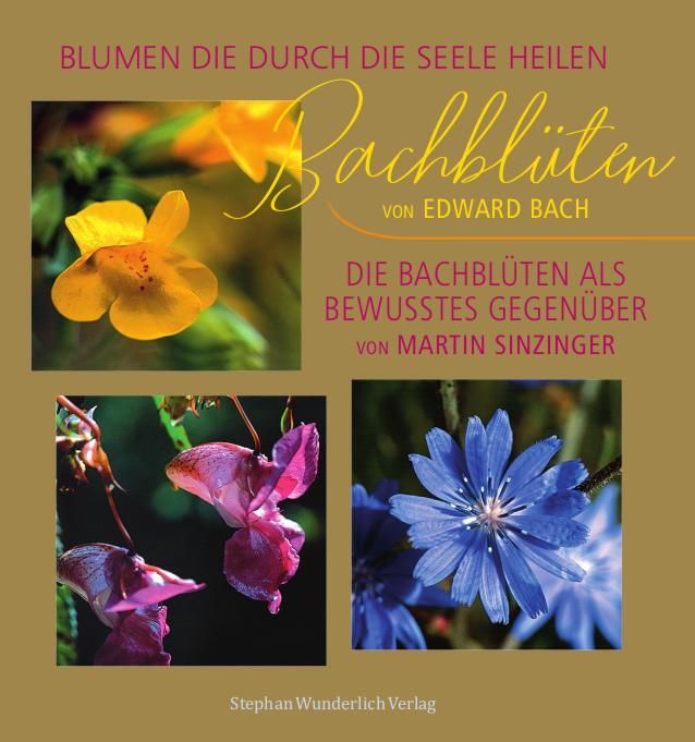 Cover: 9783948803001 | Bachblüten | Martin Sinzinger (u. a.) | Buch | Deutsch | 2020