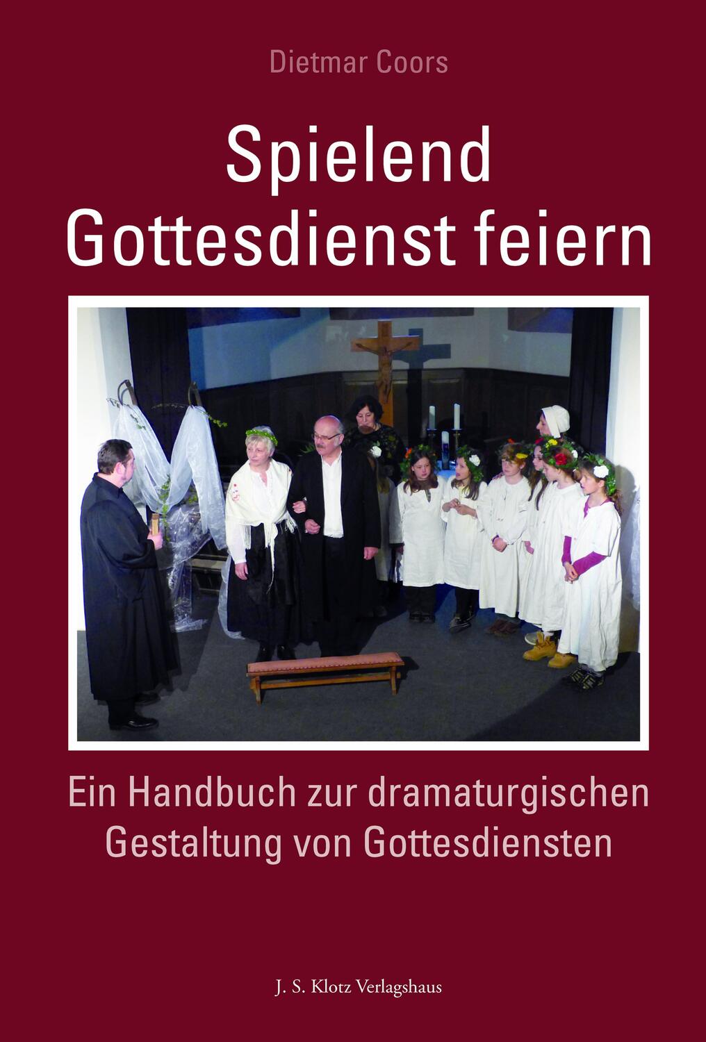 Cover: 9783948968977 | Spielend Gottesdienst feiern | Dietmar Coors | Taschenbuch | Deutsch