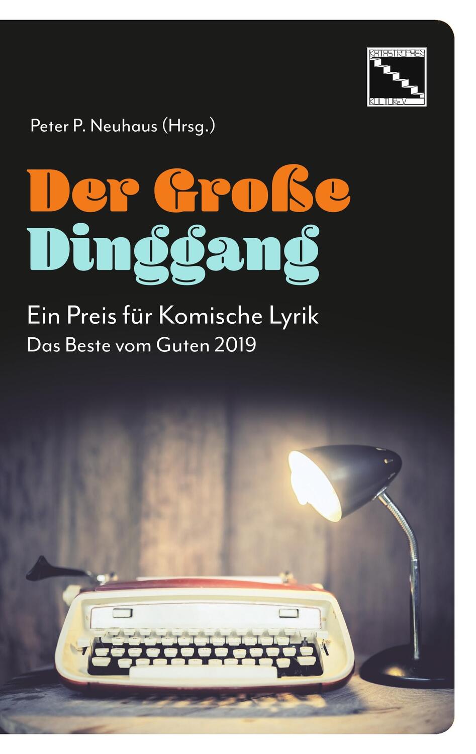 Cover: 9783734749230 | Der Große Dinggang 2019 | Das Beste vom Guten 2019 | Peter P. Neuhaus