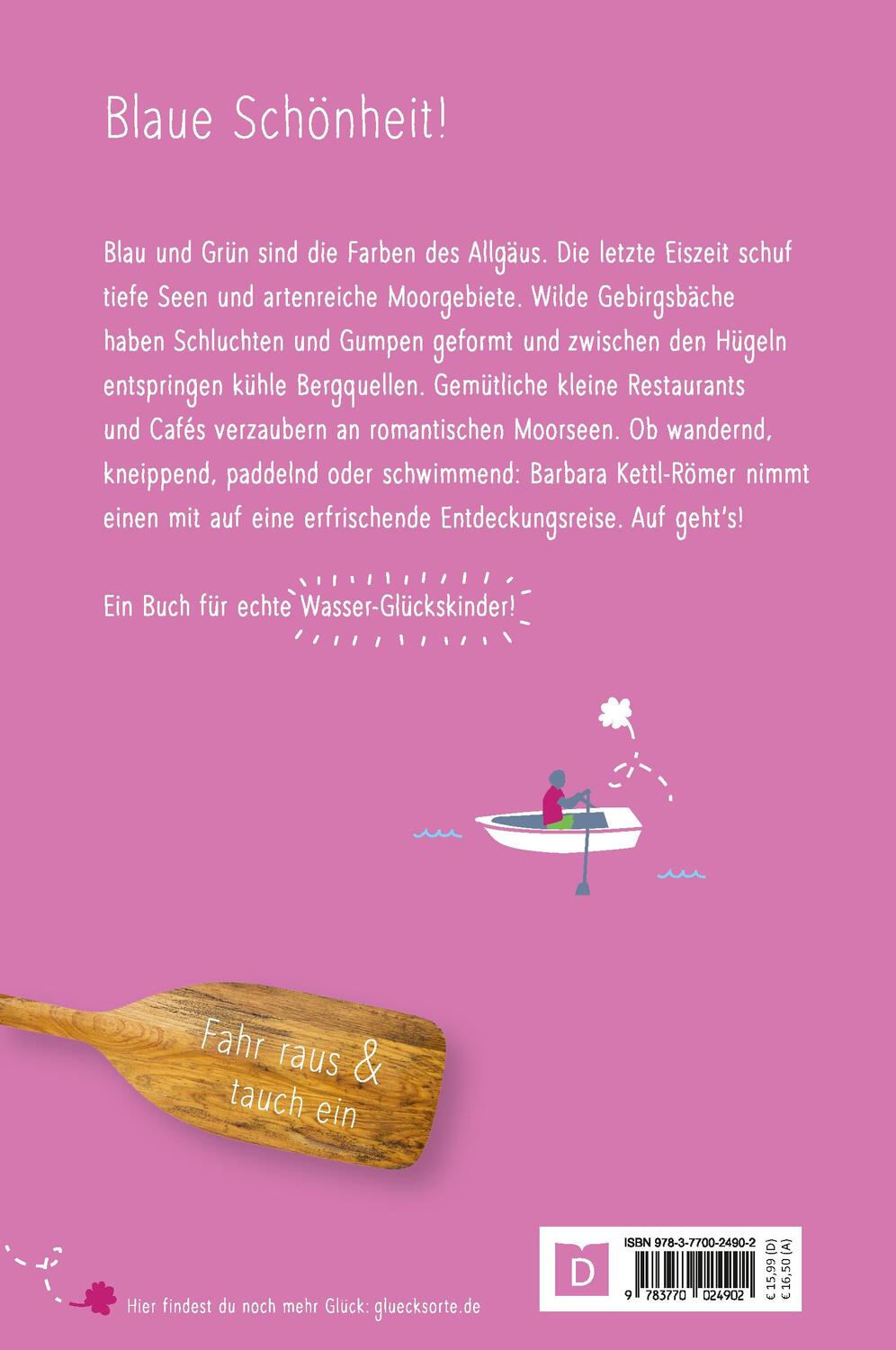 Rückseite: 9783770024902 | Blaue Glücksorte im Allgäu | Fahr raus &amp; tauch ein | Kettl-Römer