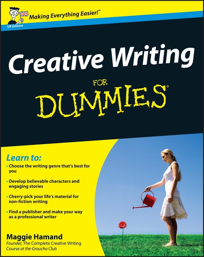 Cover: 9780470742914 | Creative Writing For Dummies | Maggie Hamand | Taschenbuch | Englisch