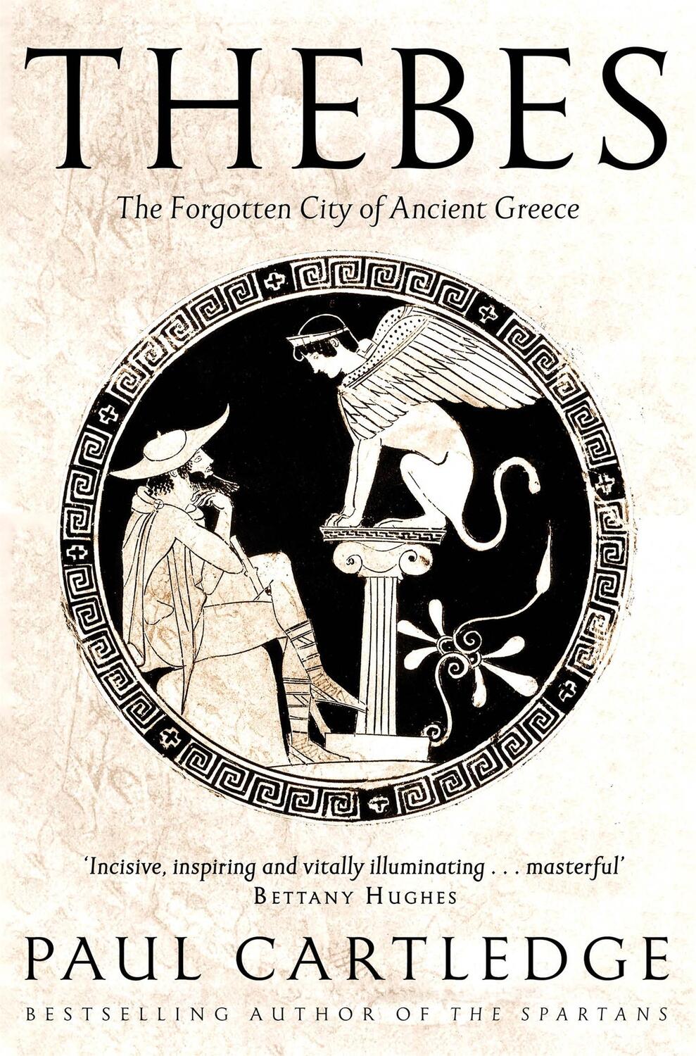 Cover: 9781509873180 | Thebes | The Forgotten City of Ancient Greece | Paul Cartledge | Buch