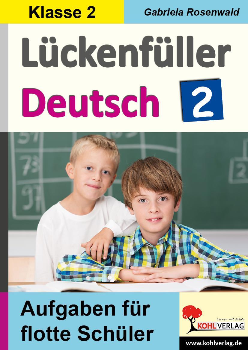 Cover: 9783960404750 | Lückenfüller Deutsch / Klasse 2 | Aufgaben für flotte Schüler | Buch