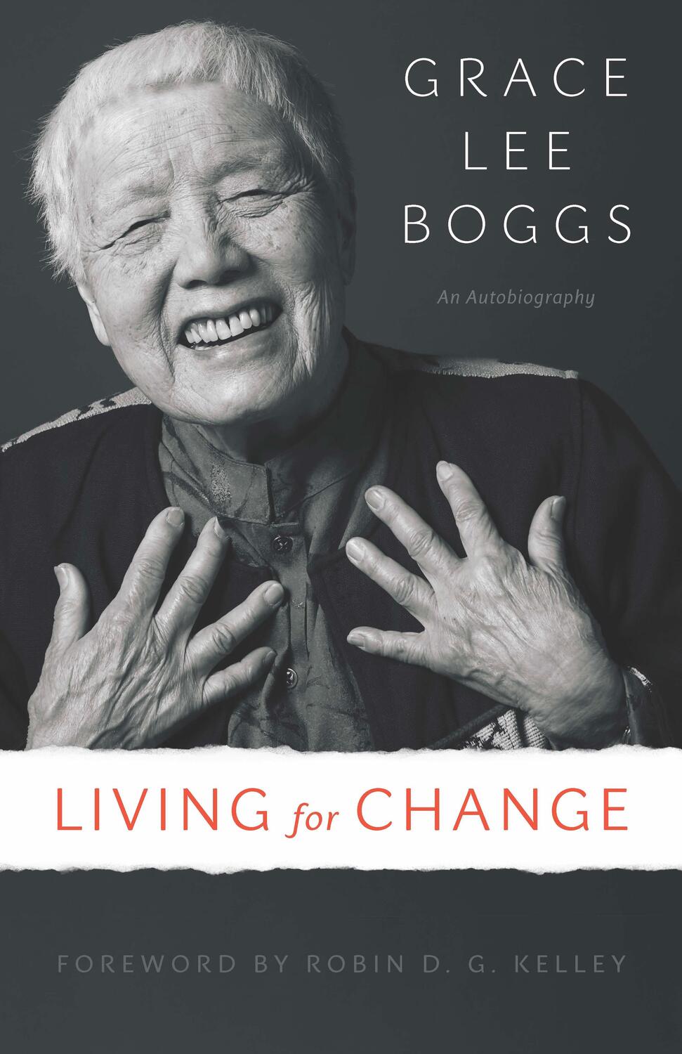 Cover: 9781517901486 | Living for Change: An Autobiography | Grace Lee Boggs | Taschenbuch